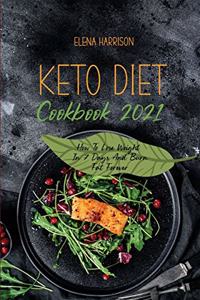 Keto Diet Cookbook 2021