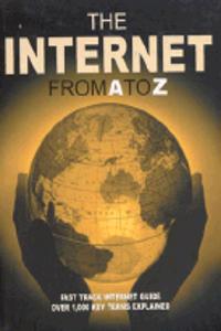 The Internet from A to Z, 2nd Edition