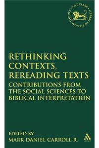 Rethinking Contexts, Rereading Texts