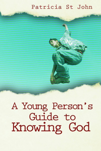 Young Person's Guide to Knowing God
