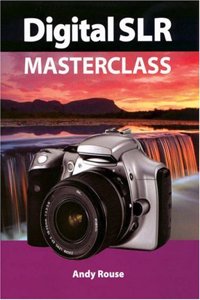 Digital SLR Handbook