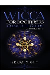 Wicca For Beginners, Complete Guide