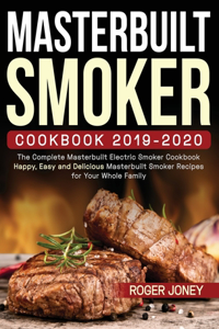 Masterbuilt Smoker Cookbook 2019-2020