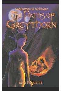 Paths of Greythorn