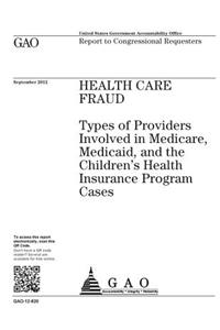 Health care fraud