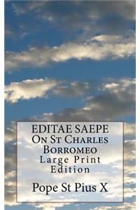 EDITAE SAEPE On St Charles Borromeo