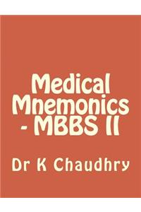 Medical Mnemonics - Mbbs II