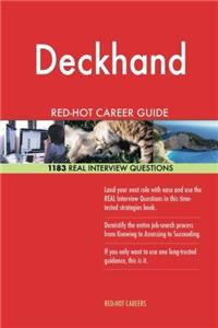 Deckhand RedHot Career Guide; 1183 Real Interview Questions