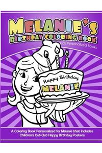 Melanie's Birthday Coloring Book Kids Personalized Books