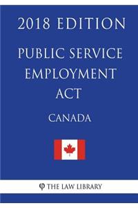 Public Service Employment ACT (Canada) - 2018 Edition