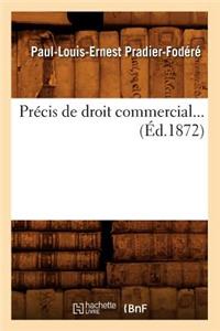 Précis de Droit Commercial (Éd.1872)