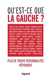 Qu Est-CE Que La Gauche ?