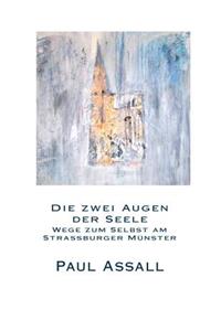 Die zwei Augen der Seele