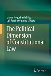 Political Dimension of Constitutional Law