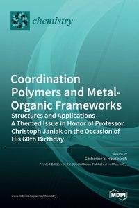 Coordination Polymers and Metal-Organic Frameworks