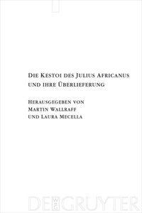 Kestoi des Julius Africanus und ihre Überlieferung