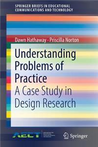 Understanding Problems of Practice