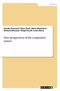 New perspectives of the cooperative system