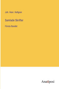 Samlade Skrifter