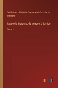 Revue de Bretagne, de Vendée & d'Anjou