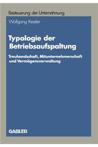 Typologie Der Betriebsaufspaltung