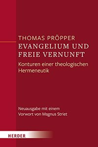 Evangelium Und Freie Vernunft