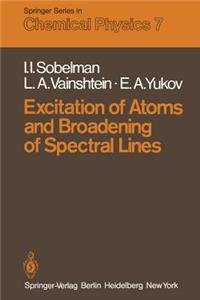 Excitation of Atoms and Broadening of Spectral Lines