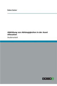 Abbildung von Abhängigkeiten in der Asset Allocation