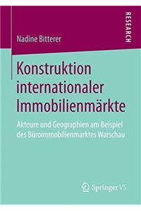 Konstruktion Internationaler Immobilienmärkte