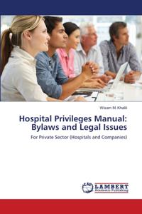 Hospital Privileges Manual