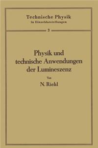 Physik und technische Anwendungen der Lumineszenz