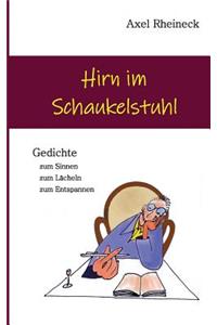 Hirn Im Schaukelstuhl