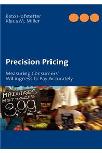 Precision Pricing