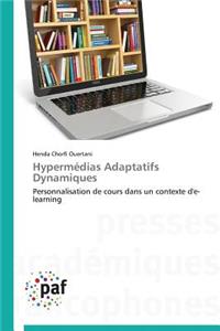 Hypermédias Adaptatifs Dynamiques