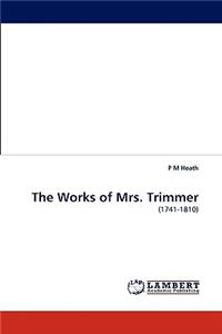 Works of Mrs. Trimmer