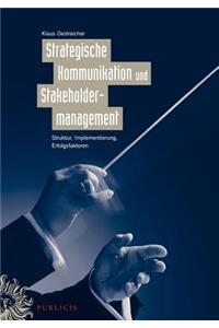 Strategische Kommunikation und Stakeholdermanagement
