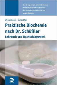 Praktische Biochemie nach Dr. SchuÃŸler