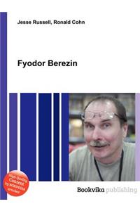 Fyodor Berezin