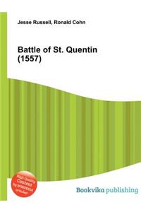 Battle of St. Quentin (1557)