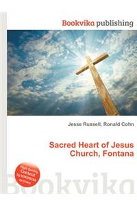 Sacred Heart of Jesus Church, Fontana