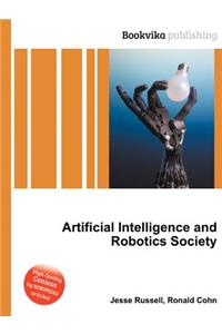 Artificial Intelligence and Robotics Society