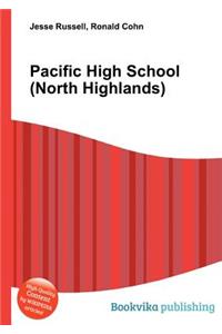 Pacific High School (North Highlands)