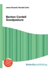 Benton Cordell Goodpasture