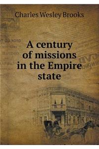 A Century of Missions in the Empire State