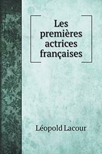 Les premières actrices françaises