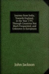 JOURNEY FROM INDIA TOWARDS ENGLAND IN T