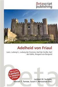 Adelheid Von Friaul