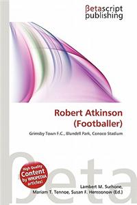 Robert Atkinson (Footballer)