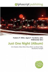 Just One Night (Album)