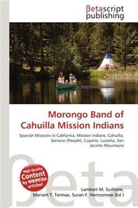 Morongo Band of Cahuilla Mission Indians